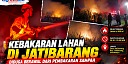 Kebakaran Lahan di Jatibarang Indramayu Diduga Berawal dari Pembakaran Sampah